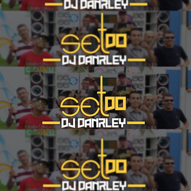 Set do Dj Danrley