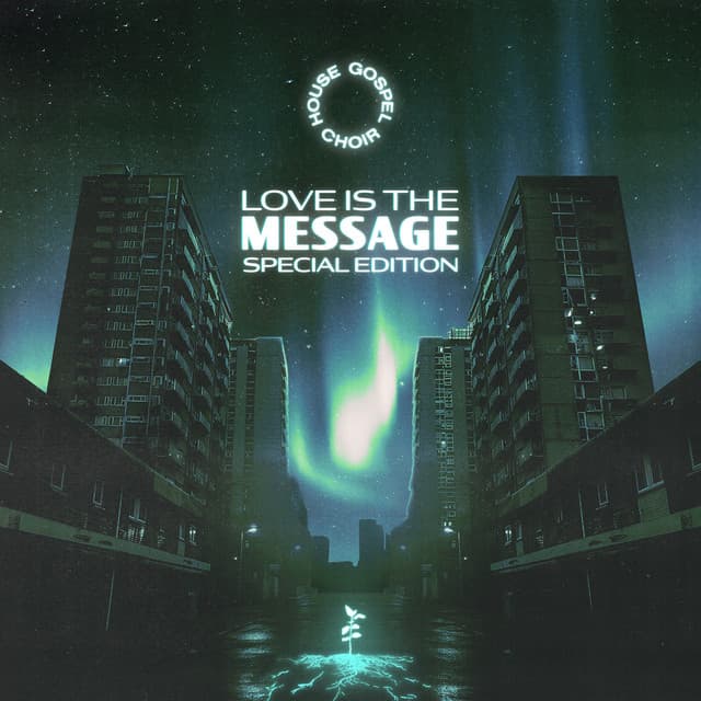 Love is the Message (Special Edition)