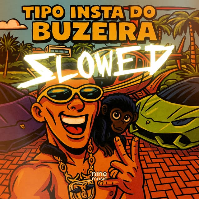 Tipo insta do Buzeira (Slowed)