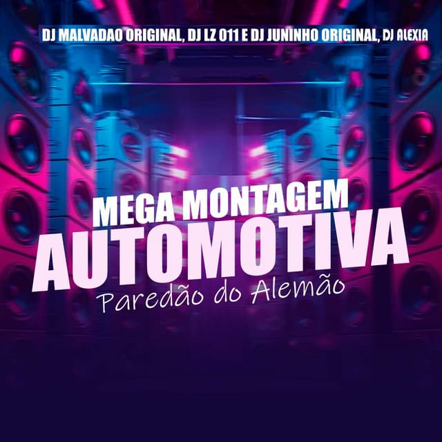 Mega Montagem Automotiva - Paredão Do Alemão