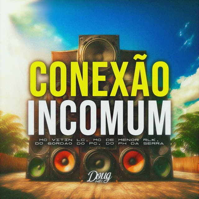 Conexão Incomum
