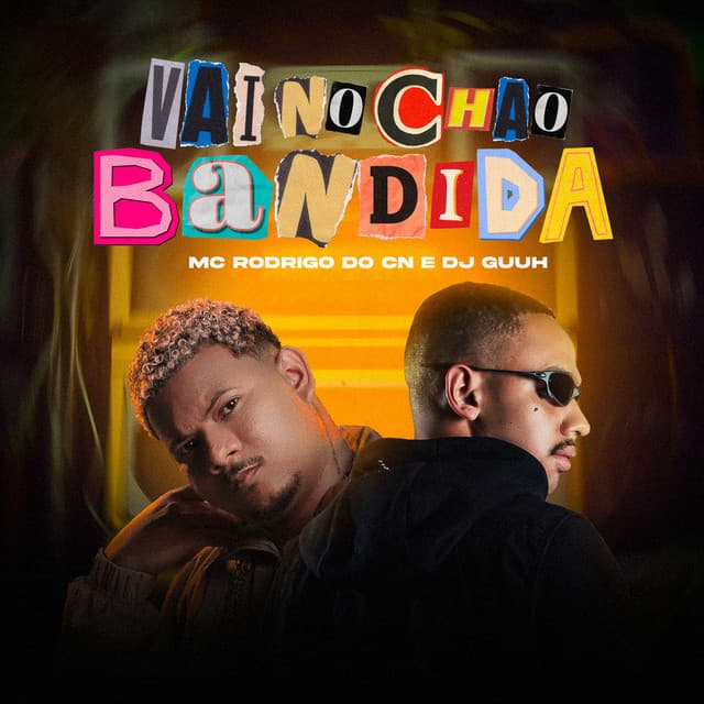 VAI NO CHÃO BANDIDA