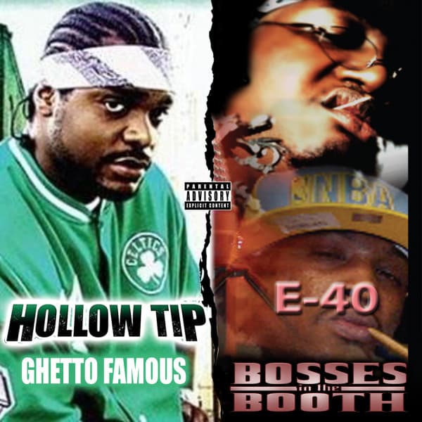 Bosses in the Booth & Ghetto Famous (Deluxe Edition)