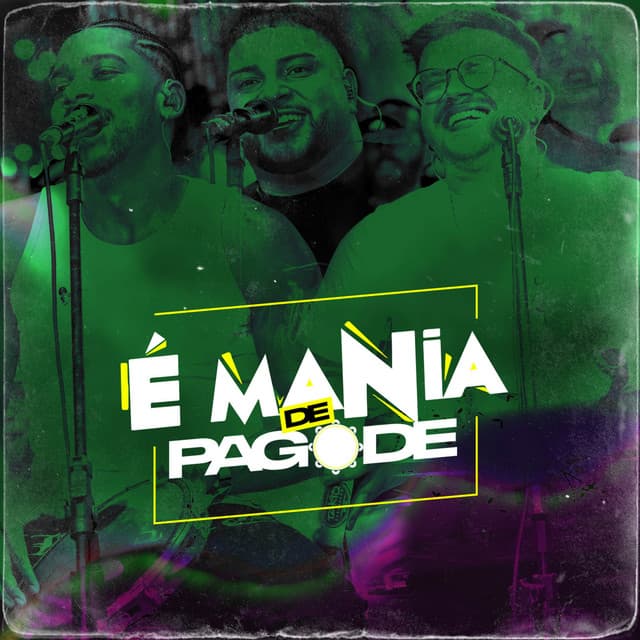É Mania De Pagode - Parte 2