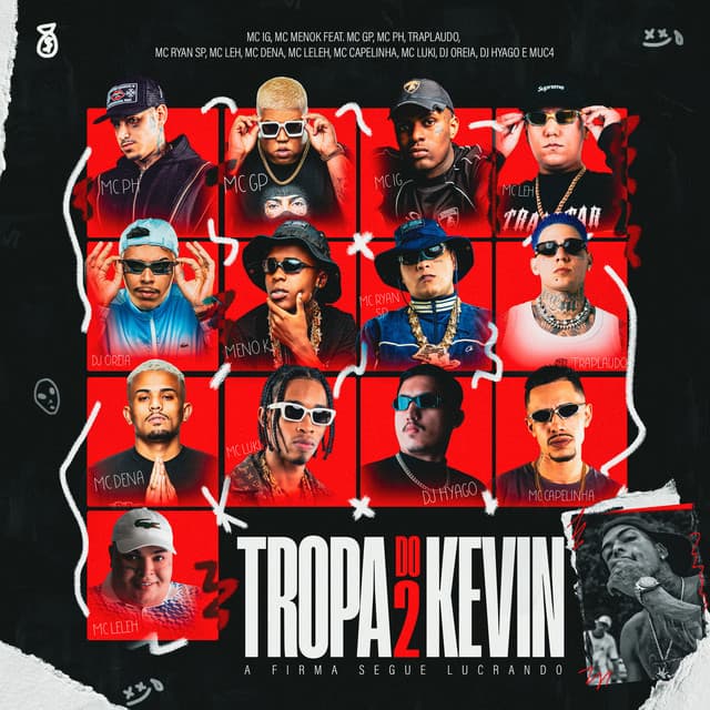 Tropa do Kevin 2