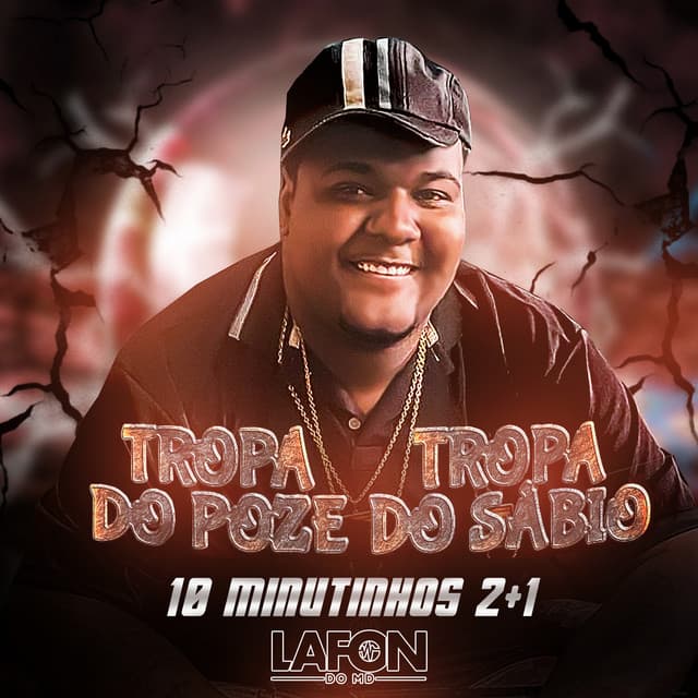 Tropa do Poze Tropa do Sábio 10 Minutinhos 2+1