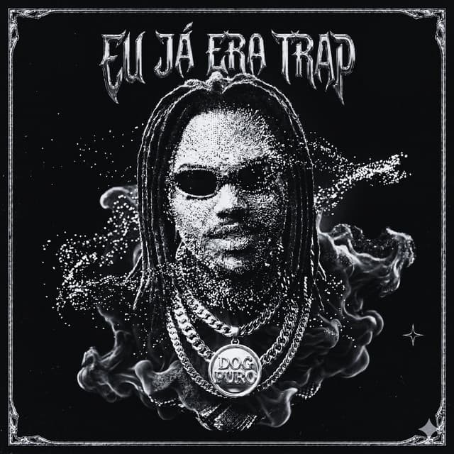 Eu Já Era Trap