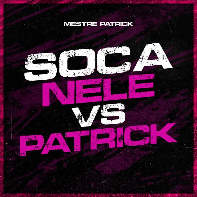 Soca Nele Vs Patrick