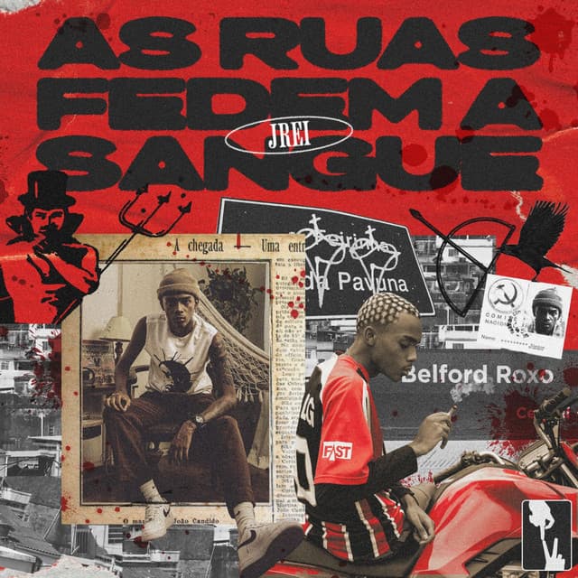 As Ruas Fedem a Sangue