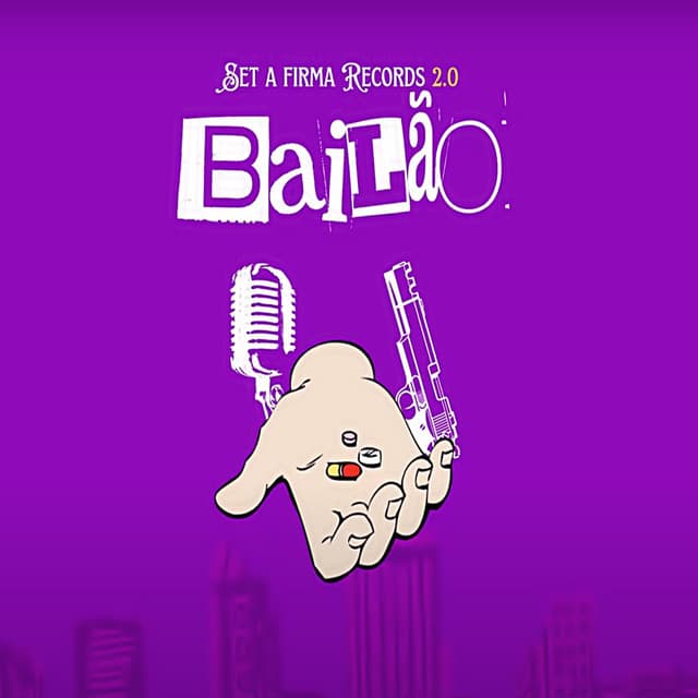 Bailão (Set a Firma Records 2.0)
