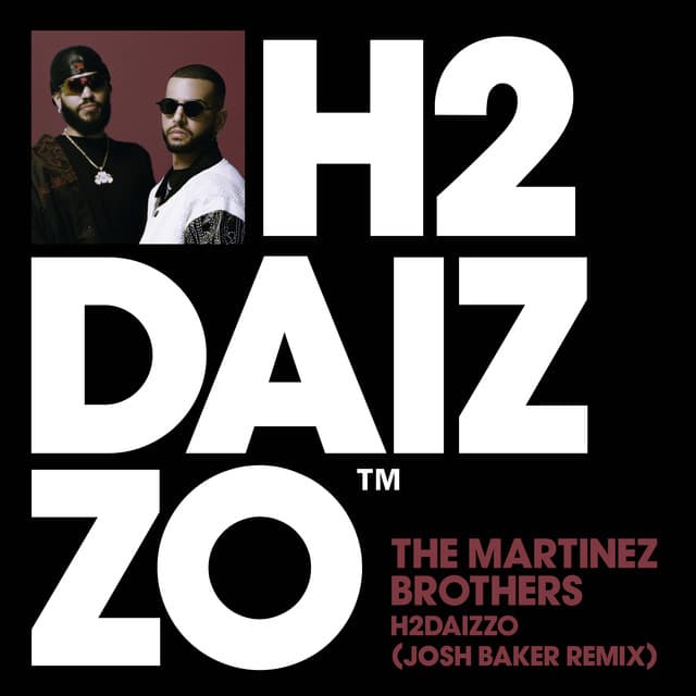 H2DAIZZO (Josh Baker Remix)