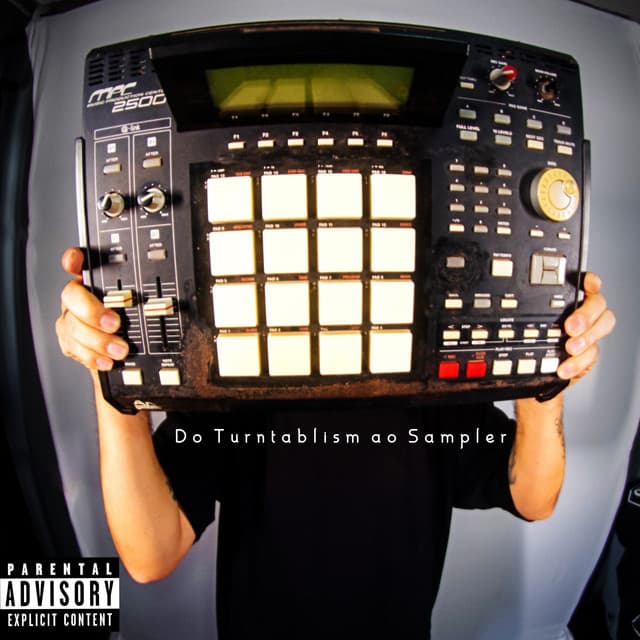 Do Turntablism ao Sampler