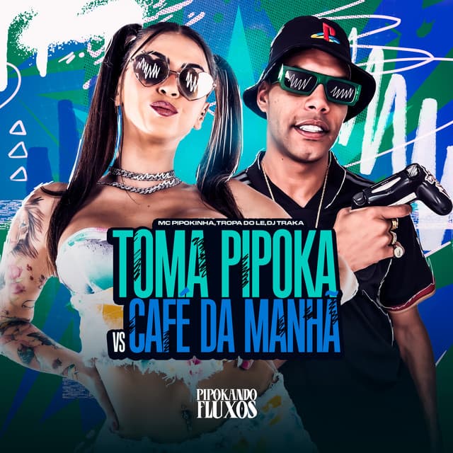 Toma Pipoka Vs Café da Manhã