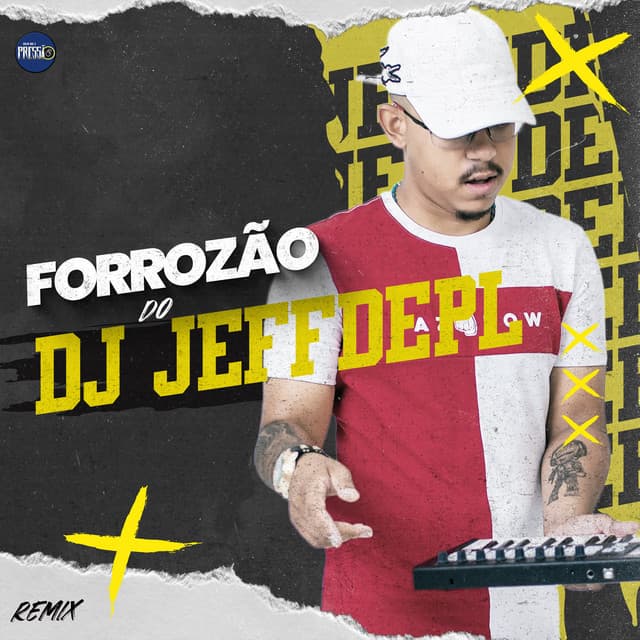 Forrozão do DJ Jeffdepl (Remix)