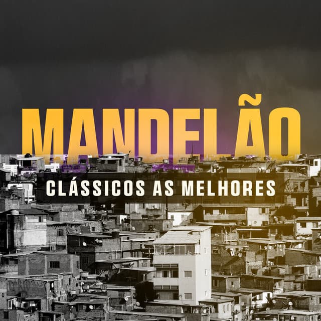 MANDELÃO Clássicos As Melhores