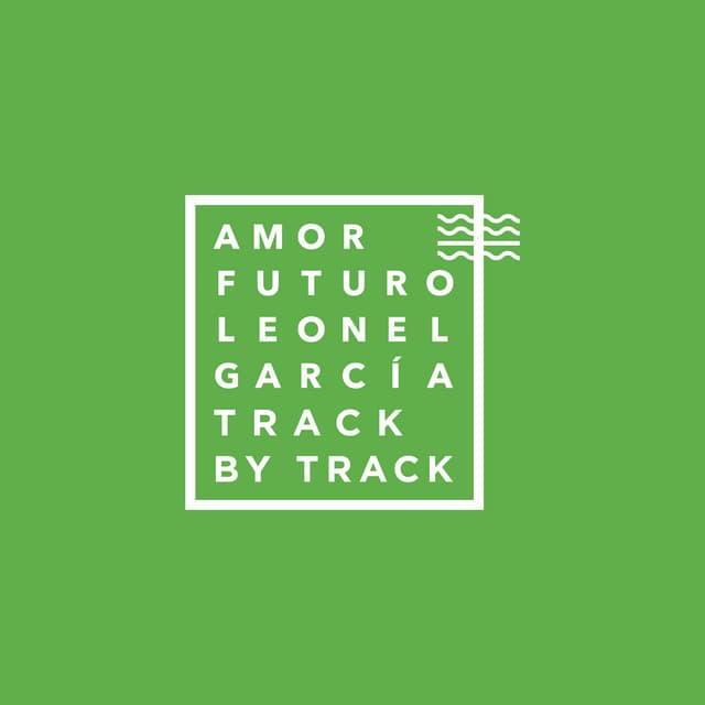 Amor Futuro (Track by Track Commentary)