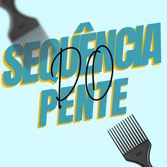 Sequência do Pente