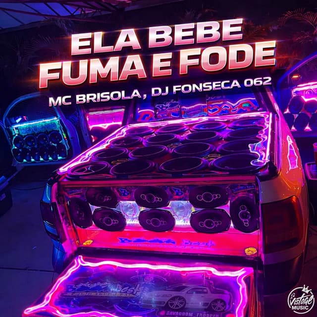 Ela Bebe Fuma e Fode