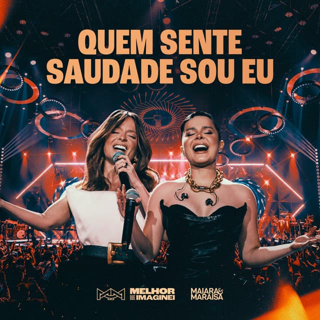 Quem Sente Saudade Sou Eu (Ao Vivo em São Paulo)