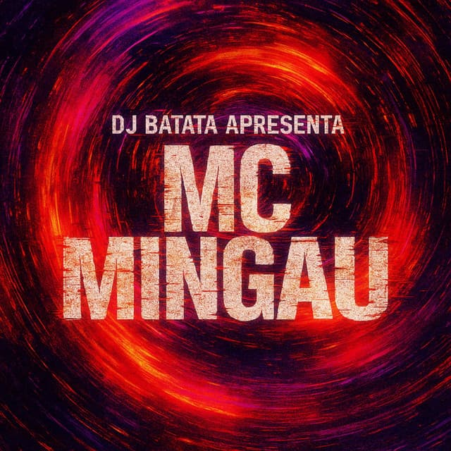 DJ Batata Apresenta MC Mingau