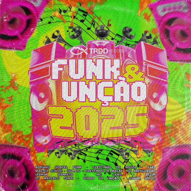 FUNK & UNÇÃO 2025