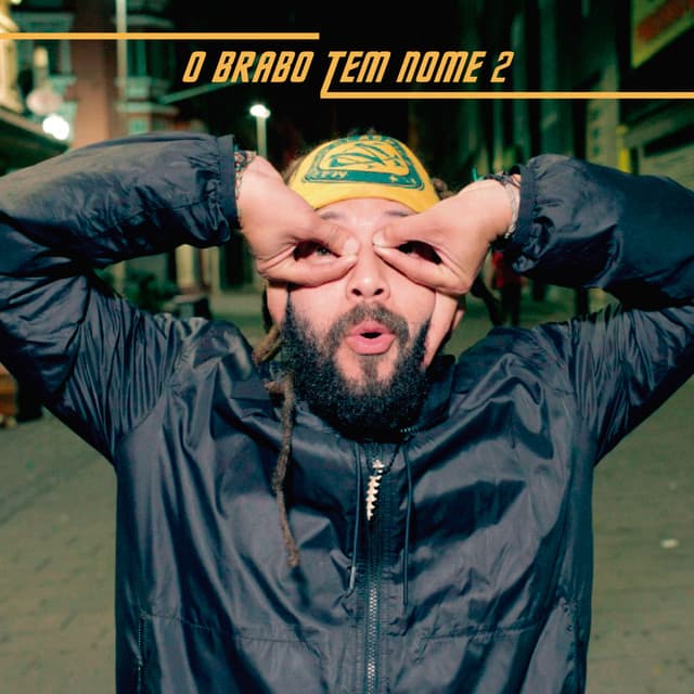 O Brabo Tem Nome 2