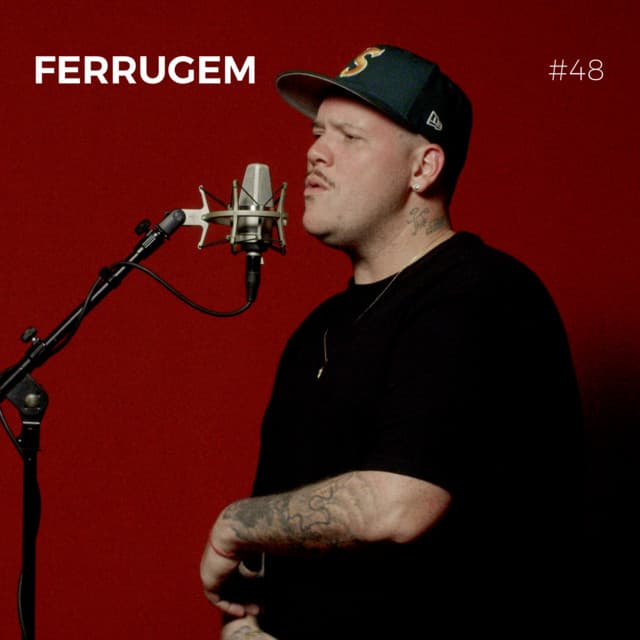 SALA VERMELHA #48 - Ferrugem