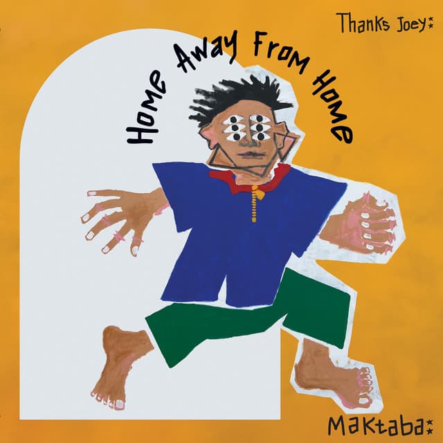 MAKTABA : Home Away From Home