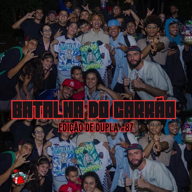 BATALHA DO CARRÃO - EDIÇÃO DE DUPLAS #87