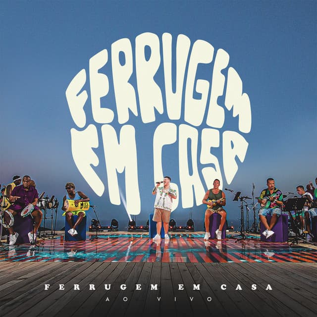 Ferrugem em Casa 2 (Bloco 2) [Ao Vivo]