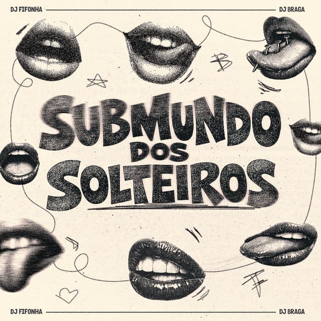 SUBMUNDO DOS SOLTEIROS