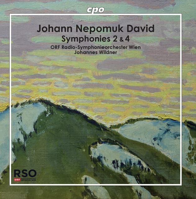 Johann Nepomunk David: Symphonies Nos. 2 & 4