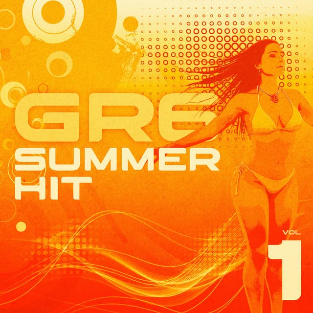 GR6 SUMMER HIT - VOL. 1
