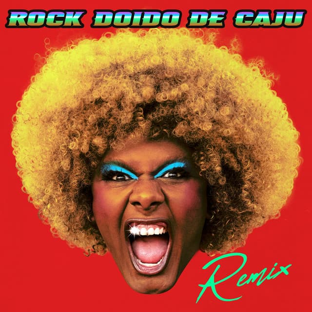 ROCK DOIDO DE CAJU (Baby Plus Size & Felino Remix)